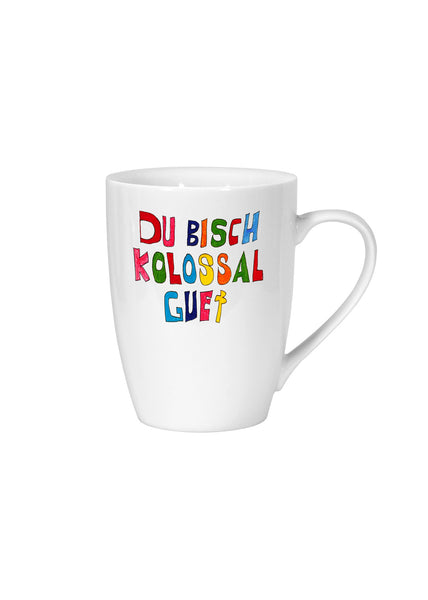 Tasse mit Aufdruck «Du bisch kolossal guet»